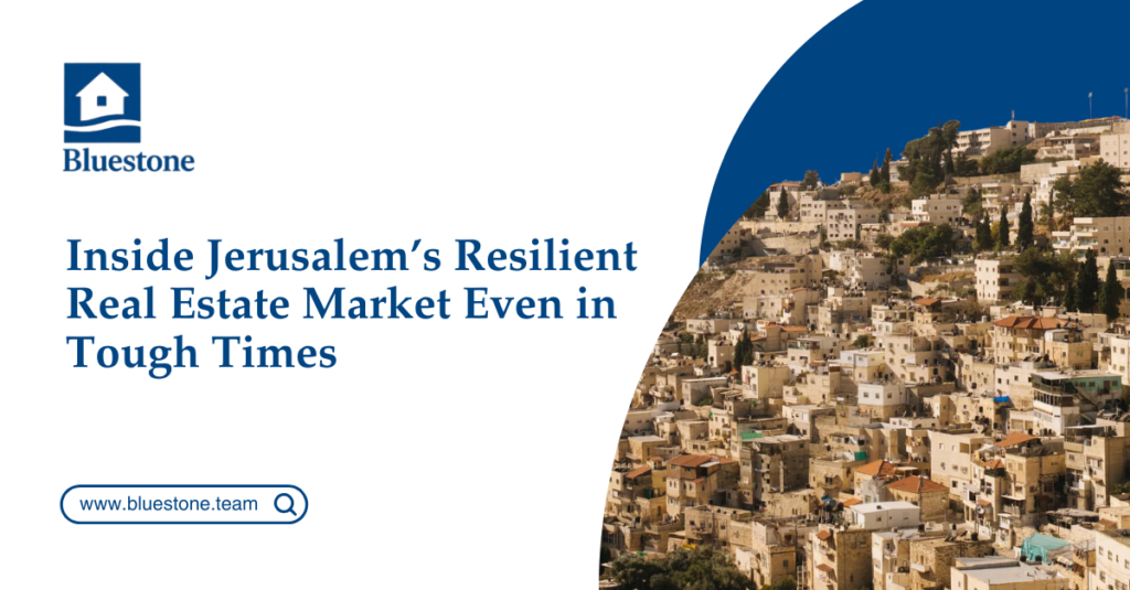 inside jerusalem’s resilient real estate market even in tough times